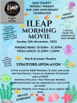 ILEAP Private Movie Screening and Lunch for ILEAP Members and a Parent / Carer : * 1 ticket per person, if you want 2 tickets then book 2 spaces*